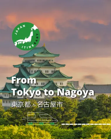 Travel from Tokyo to Nagoya