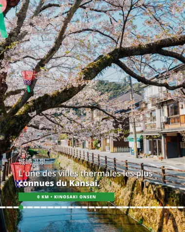 Kinosaki Onsen, l'une des villes thermales les plus connues du Kansai