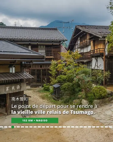 Nagiso, point de départ pour se rendre à la vieille ville relais de Tsumago